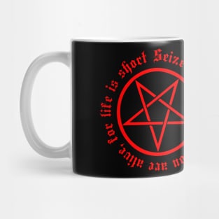 Red Pentagram "Seize the day, while you are alive, for life is short" Mug